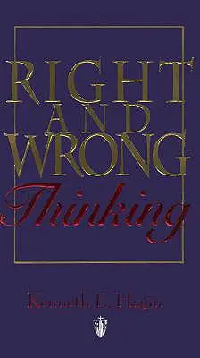 Pensées justes et fausses - Right and Wrong Thinking
