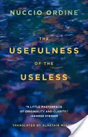 L'utilité de l'inutile - The Usefulness of the Useless