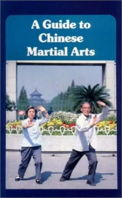 Guide des arts martiaux chinois - Guide to Chinese Martial Arts