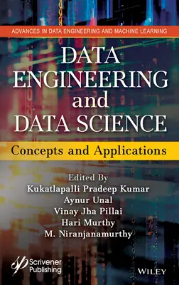 Ingénierie et science des données : Concepts et applications - Data Engineering and Data Science: Concepts and Applications