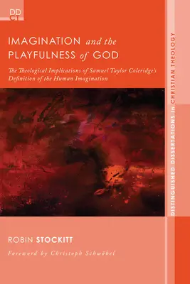 L'imagination et l'espièglerie de Dieu - Imagination and the Playfulness of God