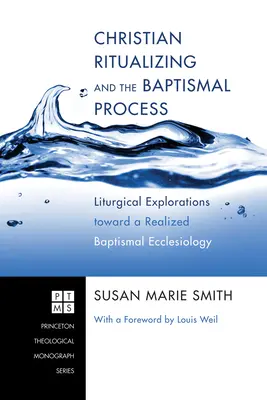 Ritualisation chrétienne et processus baptismal - Christian Ritualizing and the Baptismal Process