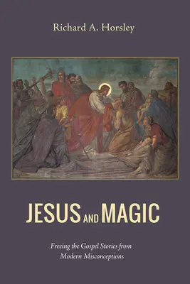 Jésus et la magie - Jesus and Magic