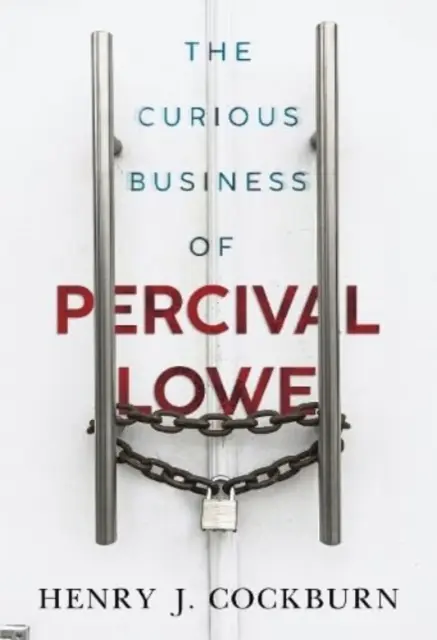 La curieuse affaire de Percival Lowe - Curious Business of Percival Lowe