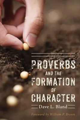 Les proverbes et la formation du caractère - Proverbs and the Formation of Character