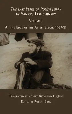 Les dernières années du judaïsme polonais - The Last Years of Polish Jewry