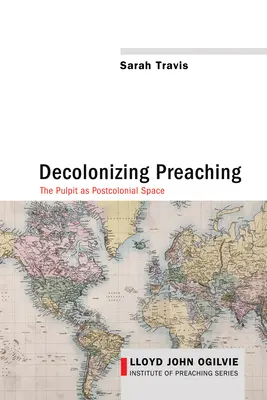 La décolonisation de la prédication - Decolonizing Preaching