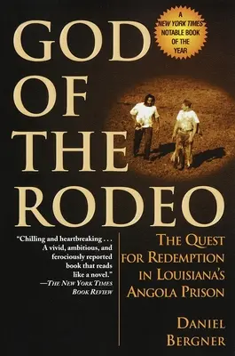 Le Dieu du Rodéo : La quête de rédemption dans la prison d'Angola en Louisiane - God of the Rodeo: The Quest for Redemption in Louisiana's Angola Prison