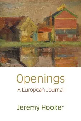 Ouvertures : Une revue européenne - Openings: A European Journal