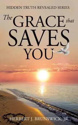 La grâce qui vous sauve - The Grace that Saves You