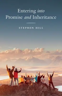 Entrer dans la promesse et l'héritage - Entering into Promise and Inheritance