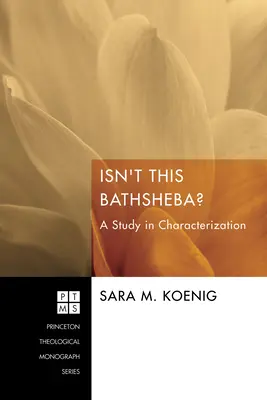 N'est-ce pas Bathsheba ? - Isn't This Bathsheba?