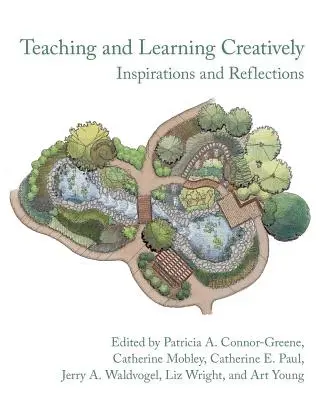 Enseigner et apprendre de manière créative : Inspirations et réflexions - Teaching and Learning Creatively: Inspirations and Reflections