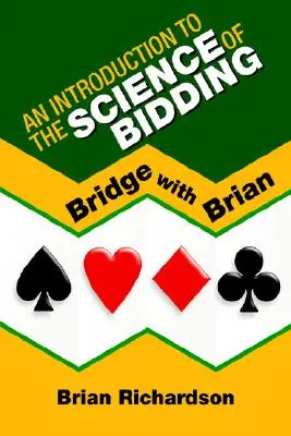 Introduction à la science des enchères - An Introduction to the Science of Bidding