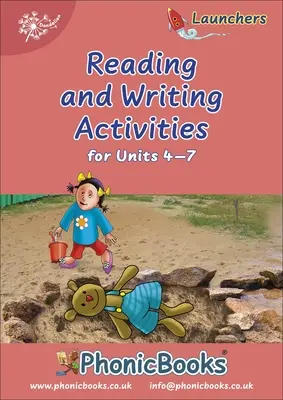 Phonic Books Dandelion Launchers Activités de lecture et d'écriture Unités 4-7 - Phonic Books Dandelion Launchers Reading and Writing Activities Units 4-7