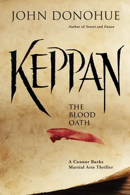 Keppan : Le serment de sang - Keppan: The Blood Oath