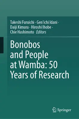 Les bonobos et les hommes à Wamba : 50 ans de recherche - Bonobos and People at Wamba: 50 Years of Research