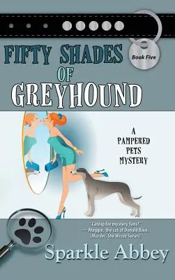 Cinquante nuances de lévrier - Fifty Shades of Greyhound