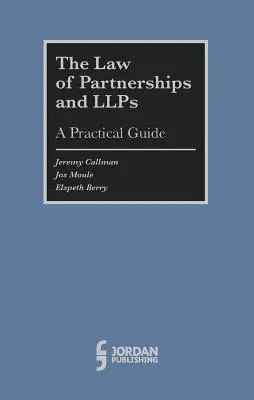 Le droit des sociétés de personnes et des LLP : - Law of Partnerships and LLP's: