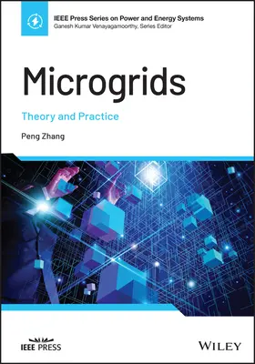 Les micro-réseaux : Théorie et pratique - Microgrids: Theory and Practice