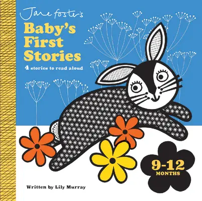 Les premières histoires de bébé 9-12 mois - Baby's First Stories 9-12 Months