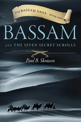 Bassam et les sept parchemins secrets - Bassam and the Seven Secret Scrolls