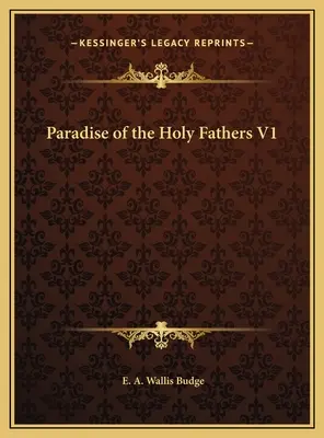 Le Paradis des Saints Pères V1 - Paradise of the Holy Fathers V1