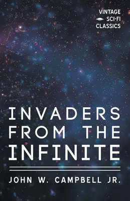 Les envahisseurs de l'infini - Invaders from the Infinite