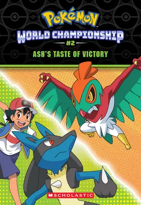 Le goût de la victoire de Ash - Ash's Taste of Victory