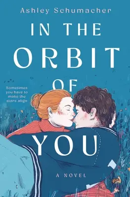 En orbite autour de vous - In the Orbit of You