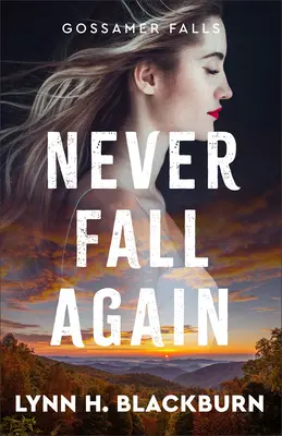 Ne plus jamais tomber - Never Fall Again