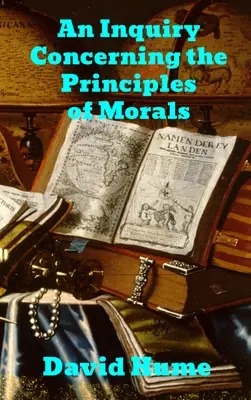 Enquête sur les principes de la morale - An Enquiry Concerning the Principles of Morals