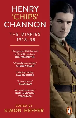 Henry 'Chips' Channon : Les journaux intimes - Henry ‘Chips’ Channon: The Diaries