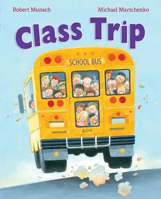 Voyage de classe - Class Trip