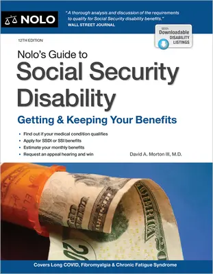 Guide de l'invalidité de la sécurité sociale de Nolo : Getting & Keeping Your Benefits - Nolo's Guide to Social Security Disability: Getting & Keeping Your Benefits