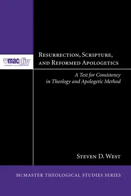 Résurrection, Écriture et apologétique réformée - Resurrection, Scripture, and Reformed Apologetics