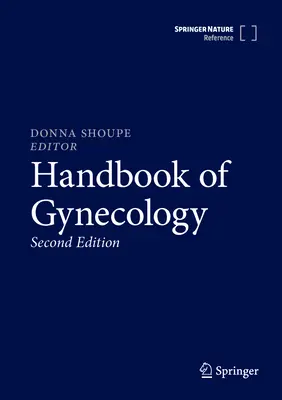 Manuel de gynécologie - Handbook of Gynecology