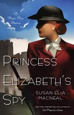 L'espion de la princesse Elizabeth - Princess Elizabeth's Spy