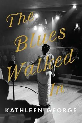 Le blues est entré - The Blues Walked in