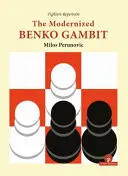 Le Gambit Benko modernisé - The Modernized Benko Gambit