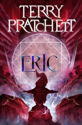 Eric : un roman du Discworld - Eric: A Discworld Novel