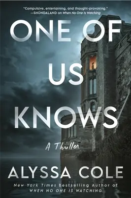 L'un de nous sait : un thriller - One of Us Knows: A Thriller