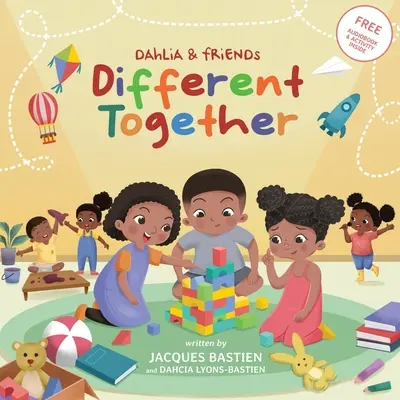 Différents ensemble : Une histoire pour les enfants autistes - Different Together: A Story For Children With Autism