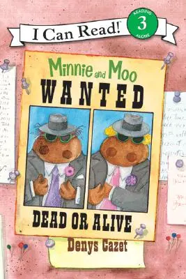 Minnie et Moo : Recherchés morts ou vifs - Minnie and Moo: Wanted Dead or Alive