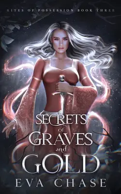 Les secrets des tombes et de l'or - Secrets of Graves and Gold