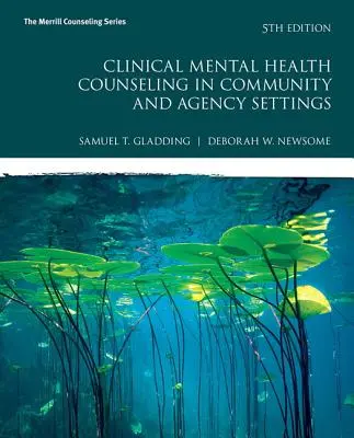 Counseling clinique en santé mentale en milieu communautaire et en agence - Clinical Mental Health Counseling in Community and Agency Settings