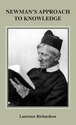 L'approche de la connaissance selon Newman - Newman's Approach to Knowledge