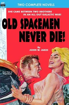 Les vieux hommes de l'espace ne meurent jamais & Retour sur Terre - Old Spacemen Never Die! & Return to Earth