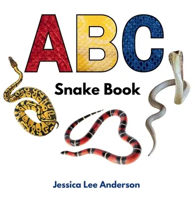 L'ABC des serpents - ABC Snake Book