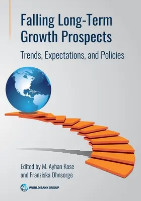 Baisse des perspectives de croissance à long terme - Falling Long-Term Growth Prospects